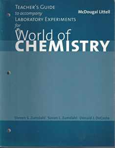 Teacher's Guide to accompany Laboratory Experiments for "World of Chemistry"