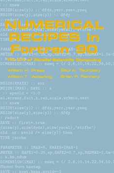 Numerical Recipes in Fortran 90: Volume 2, Volume 2 of Fortran Numerical Recipes: The Art of Parallel Scientific Computing