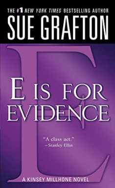 E is for Evidence (The Kinsey Millhone Alphabet Mysteries)