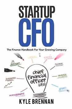 Startup CFO: The Finance Handbook For Your Growing Business
