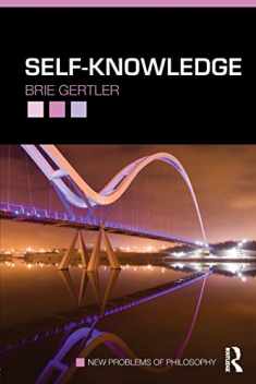 Self-Knowledge (New Problems of Philosophy)