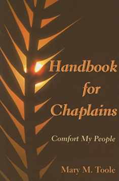 Handbook for Chaplains: Comfort My People