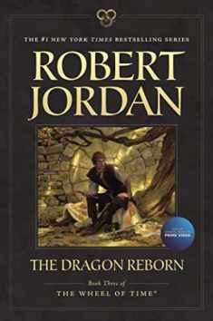 The Dragon Reborn: Book Three of 'The Wheel of Time' (Wheel of Time, 3)