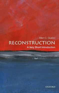 Reconstruction: A Very Short Introduction (Very Short Introductions)