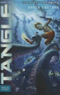 Tangle: The Quest for Truth, Book 4