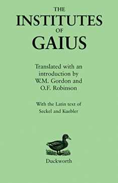The Institutes of Gaius (Texts in Roman Law)