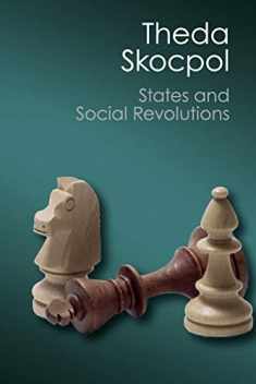 States and Social Revolutions (Canto Classics)