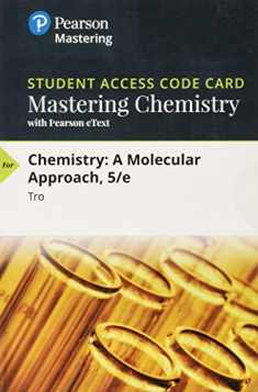 Mastering Chemistry with Pearson eText -- Standalone Access Card -- for Chemistry: A Molecular Approach (5th Edition)