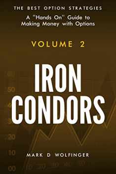 Iron Condors (The Best Option Strategies)