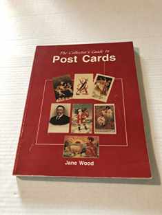 Collectors Guide To Post Cards