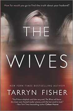 The Wives: A Domestic Thriller