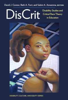 DisCrit―Disability Studies and Critical Race Theory in Education (Disability, Culture, and Equity Series)