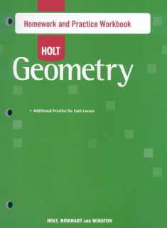 Holt Geometry: Homework and Practice Workbook