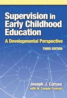 Supervision in Early Childhood Education (Early Childhood Education Series)