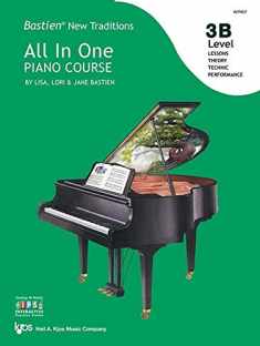 WP457 - Bastien New Traditions - All in One Piano Course - Level 3B