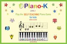 Piano-K. Play the Self-Teaching Piano Game for Kids. Level 2