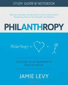 Philanthropy Study Guide: Discover Your Nonprofit's True Potential