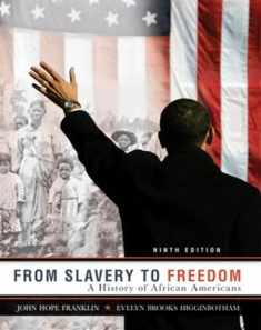 From Slavery to Freedom: A History of African Americans, 9th Edition