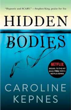 Hidden Bodies: (A You Novel) (2) (The You Series)