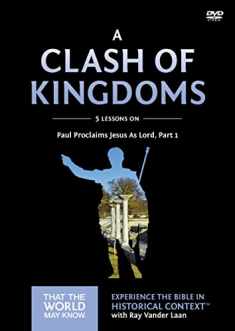 A Clash of Kingdoms Video Study: Paul Proclaims Jesus As Lord – Part 1 (15)