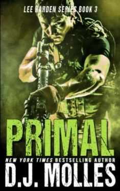 Primal (Lee Harden Series (The Remaining Universe))