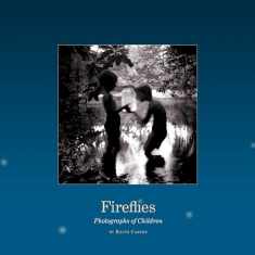 Fireflies: Photographs of Children