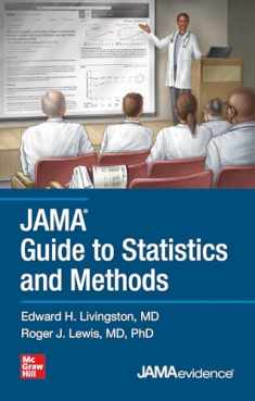 JAMA Guide to Statistics and Methods