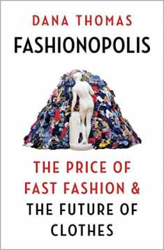 Fashionopolis: The Price of Fast Fashion – and the Future of Clothes