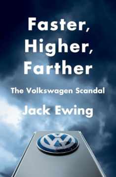 Faster, Higher, Farther: The Volkswagen Scandal