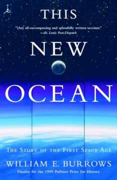 This New Ocean: The Story of the First Space Age (Modern Library (Paperback))