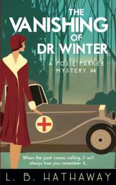 The Vanishing of Dr Winter: A Posie Parker Mystery (The Posie Parker Mystery Series)