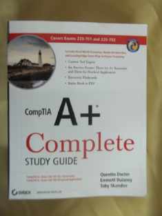 CompTIA A+ Complete Study Guide: Exams 220-701 (Essentials) and 220-702 (Practical Application)