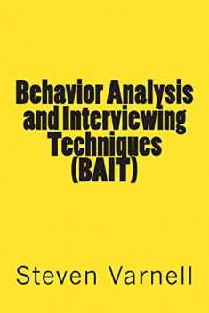 Behavior Analysis and Interviewing Techniques (BAIT)