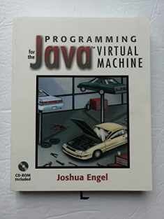 Programming for the Java¿ Virtual Machine