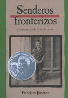 Senderos fronterizos: Breaking Through Spanish Edition (Cajas de carton, 2)