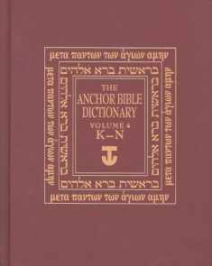 The Anchor Bible Dictionary, Vol. 4: K-N