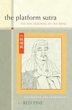 The Platform Sutra: The Zen Teaching of Hui-neng