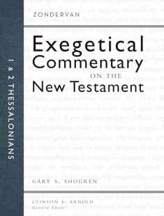 1 and 2 Thessalonians (13) (Zondervan Exegetical Commentary on the New Testament)