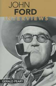 John Ford: Interviews (Conversations with Filmmakers Series)