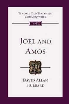 Joel and Amos (Tyndale Old Testament Commentaries)