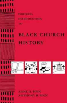 Fortress Intro Black Church History