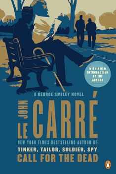 Call for the Dead: A George Smiley Novel (George Smiley, 1)