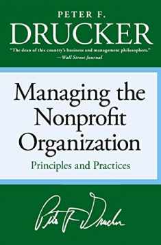 Managing the Non-profit Organization: Principles and Practices