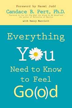 Everything You Need to Know to Feel Go(o)d