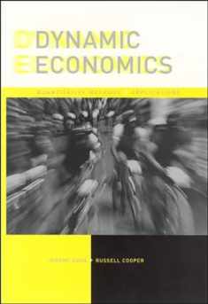 Dynamic Economics: Quantitative Methods and Applications (Mit Press)