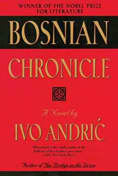 Bosnian Chronicle: A Novel