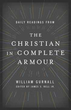 Daily Readings from The Christian in Complete Armour: Daily Readings in Spiritual Warfare