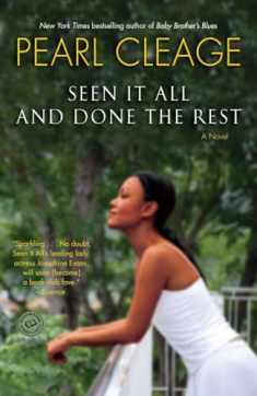 Seen It All and Done the Rest: A Novel (Random House Reader's Circle)