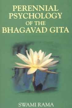 Perennial Psychology of the Bhagavad-Gita