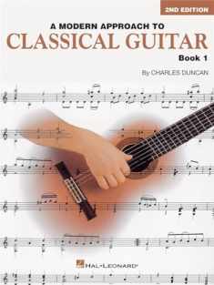 A Modern Approach to Classical Guitar: Book 1 - Book Only (HL00695114)